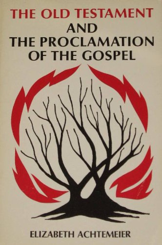 Stock image for The Old Testament and the Proclamation of the Gospel for sale by Christian Book Store
