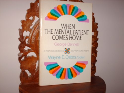 Stock image for When the Mental Patient Comes Home for sale by Better World Books