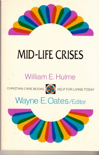 Imagen de archivo de Mid-Life Crises (Christian Care Books) a la venta por BookHolders