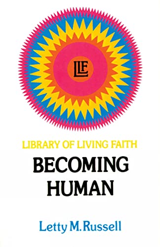 Stock image for Becoming Human (Library of Living Faith) for sale by Orion Tech