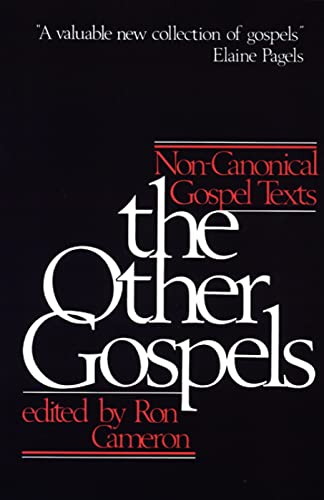 Imagen de archivo de The Other Gospels: Non-Canonical Gospel Texts a la venta por Jenson Books Inc