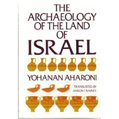 9780664244309: Archaeology of the Land of Israel