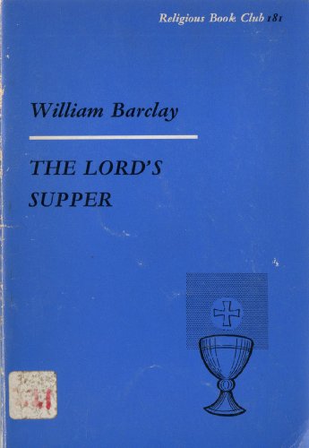 The Lord's Supper (9780664244323) by Barclay, William