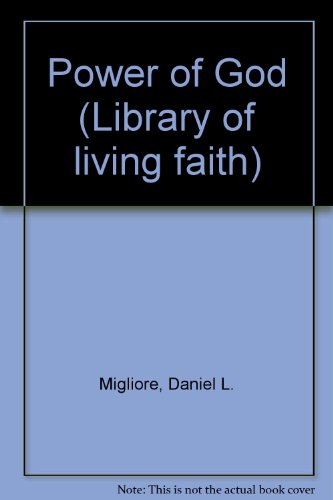 Stock image for The Power of God (Library of living faith) for sale by Wonder Book