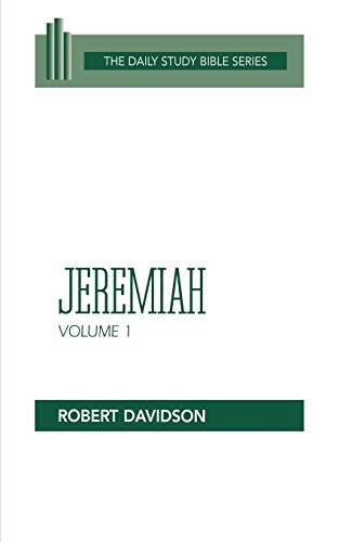 Beispielbild fr Jeremiah, Volume 1: Chapters 1 to 20 (OT Daily Study Bible Series) zum Verkauf von Wonder Book