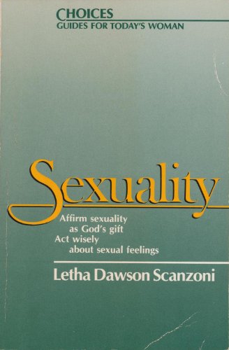 Sexuality (9780664245481) by Scanzoni, Letha Dawson