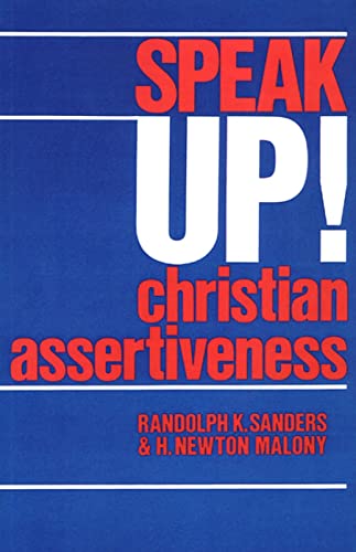 Beispielbild fr Speak Up! : Christian Assertiveness zum Verkauf von Better World Books