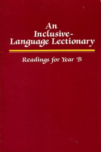 Beispielbild fr An Inclusive-Language Lectionary: Readings for Year B zum Verkauf von BookHolders