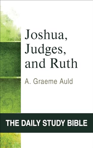 Imagen de archivo de Joshua, Judges, and Ruth (OT Daily Study Bible Series) a la venta por Wonder Book