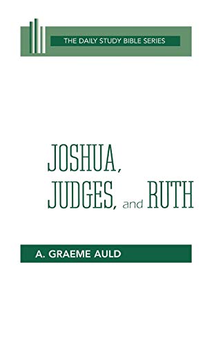 Stock image for Joshua, Judges, and Ruth (OT Daily Study Bible Series) (The Daily Study Bible) for sale by Reliant Bookstore