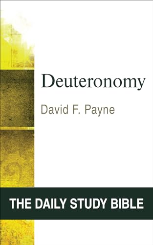 Stock image for Deuteronomy (OT Daily Study Bible Series) (The Daily Study Bible) for sale by BooksRun