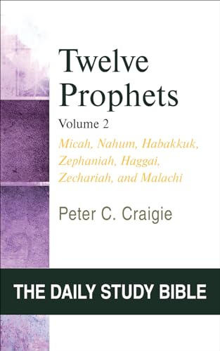 Beispielbild fr Twelve Prophets, Volume 2 (OT Daily Study Bible Series) zum Verkauf von Wonder Book