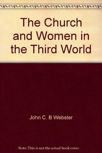 Beispielbild fr The Church and Women in the Third World zum Verkauf von Better World Books