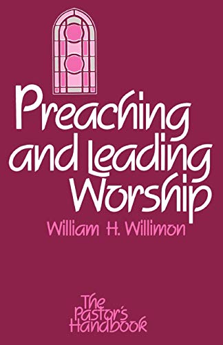 Stock image for Preaching and Leading Worship (Pastor's Handbook) for sale by Wonder Book