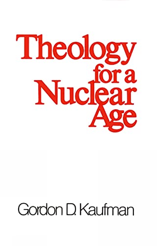 Imagen de archivo de Theology for a Nuclear Age a la venta por Wonder Book