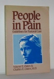 Stock image for People in Pain: Guidelines for Pastoral Care for sale by Wonder Book