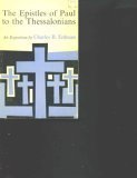 Beispielbild fr Commentaries on the New Testament Books : Thessalonians zum Verkauf von Better World Books