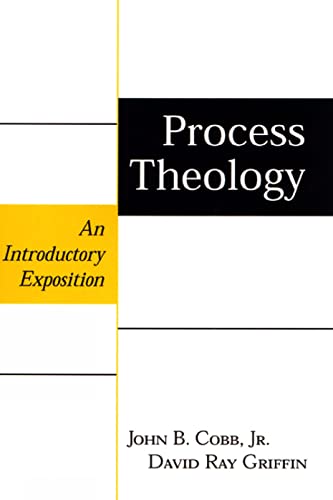 Beispielbild fr Process Theology: An Introductory Exposition zum Verkauf von SecondSale