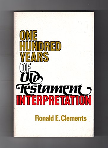 Stock image for One Hundred Years of Old Testament Interpretation for sale by Better World Books