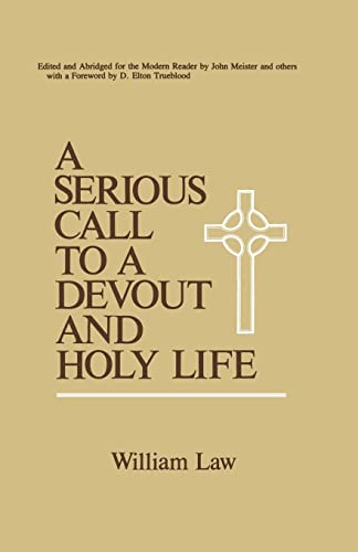 Stock image for A Serious Call to a Devout and Holy Life for sale by Wonder Book