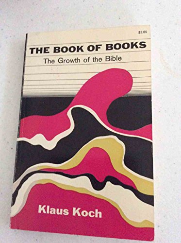 Imagen de archivo de The Book of Books: The Growth of the Bible a la venta por ThriftBooks-Atlanta