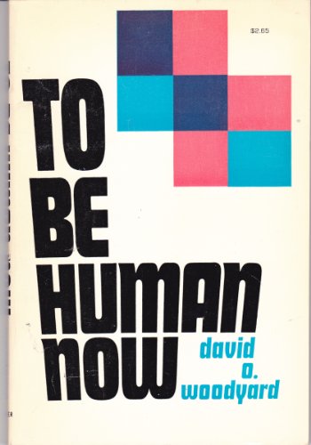 9780664248598: To Be Human Now