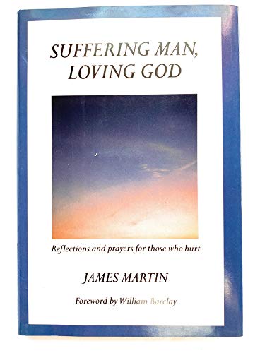 Stock image for Suffering man, loving God for sale by Redux Books