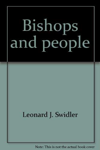 Stock image for Bishops and People for sale by Better World Books: West