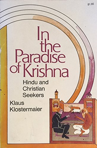 Imagen de archivo de In the paradise of Krishna;: Hindu and Christian seekers a la venta por ThriftBooks-Dallas