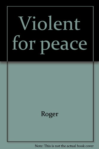 Beispielbild fr Violent for peace zum Verkauf von HPB-Emerald
