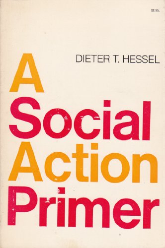 Imagen de archivo de A social action primer, a la venta por Weird World