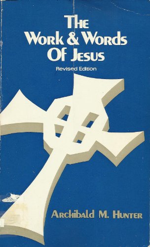 Beispielbild fr Work and Words of Jesus zum Verkauf von Wonder Book