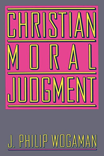 Stock image for Christian Moral Judgment for sale by Better World Books: West