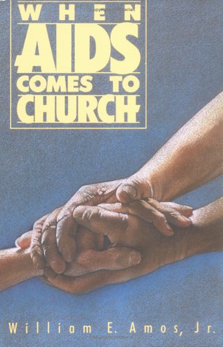 Beispielbild fr When AIDS Comes to Church zum Verkauf von Wonder Book