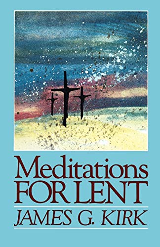 Stock image for Meditations for Lent for sale by Better World Books