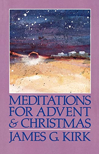 Beispielbild fr Meditations for Advent and Christmas zum Verkauf von Wonder Book