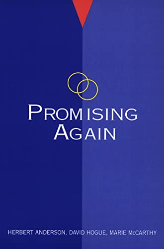 Promising Again (FLPP) (9780664251246) by Anderson, Herbert; Hogue, David; Mccarthy, Marie