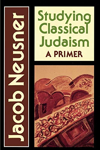 Beispielbild fr Studying Classical Judaism zum Verkauf von Wonder Book