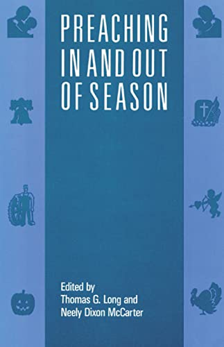 9780664251499: Preaching In and Out of Season