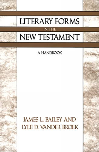 Beispielbild fr Literary Forms in the New Testament: A Handbook zum Verkauf von Wonder Book