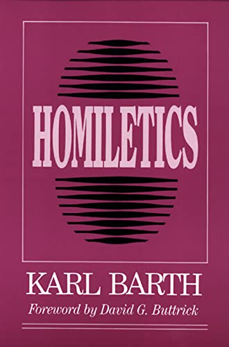 Homiletics (9780664251581) by Barth, Karl