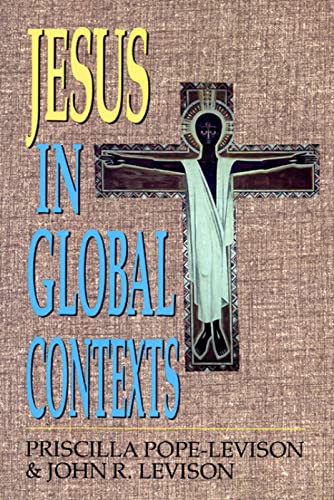 Beispielbild fr Jesus in Global Contexts zum Verkauf von Better World Books