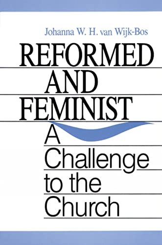 Stock image for Reformed and Feminist for sale by SecondSale