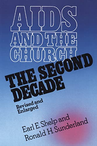 Stock image for AIDS and the Church: The Second Decade for sale by George Cross Books