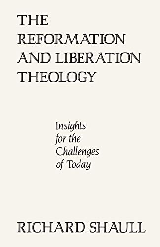 9780664252229: The Reformation and Liberation Theology: Insights for the Challenges of Today