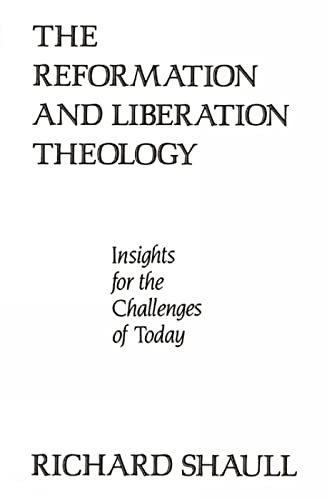 9780664252229: The Reformation and Liberation Theology: Insights for the Challenges of Today