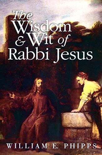 Beispielbild fr The Wisdom & Wit of Rabbi Jesus zum Verkauf von SecondSale