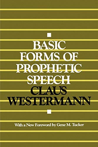 9780664252441: Basic Forms Of Prophetic Speech
