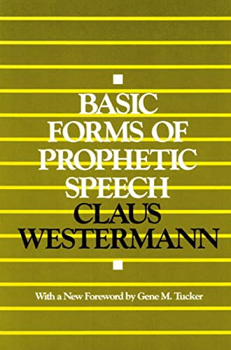 9780664252441: Basic Forms of Prophetic Speech