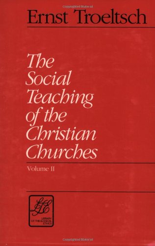 Beispielbild fr The Social Teaching of the Christian Churches (2 Volume Set) zum Verkauf von Open Books